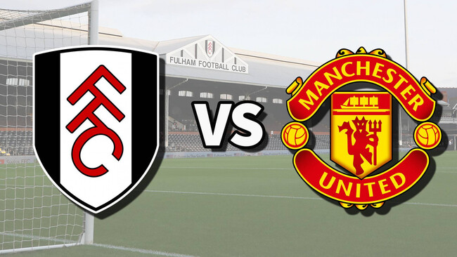 Nhận định bóng đá Fulham vs Manchester United, 02h00 ngày 27/01 – Premier League 