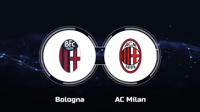 Nhận định bóng đá Bologna vs AC Milan, 02h45 ngày 28/02 – Serie A 